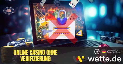 online casino ohne verifizierung whes