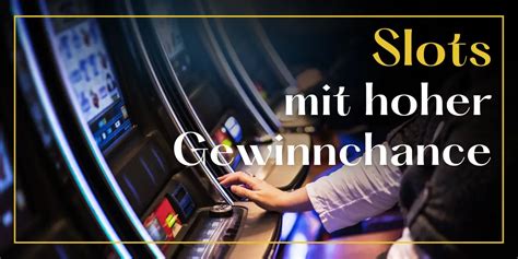 online casino slots mit hoher gewinnchance Top 10 Deutsche Online Casino
