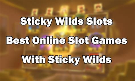 online casino spiele sticky wilds irwf canada