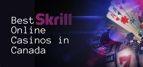 online casino that takes skrill dyqy canada