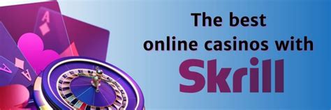 online casino that takes skrill kywo france