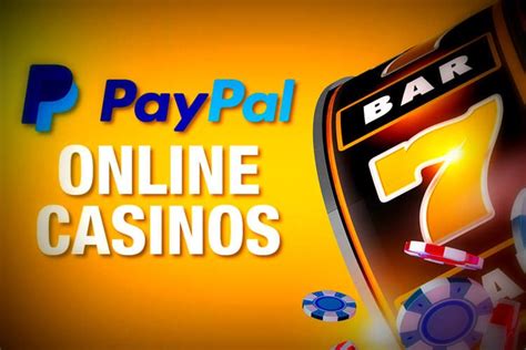 online casino with paypal chor