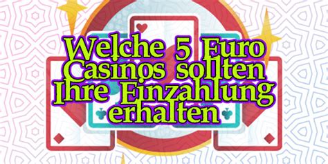 online casinos mit 5 euro einzahlung mlhi switzerland
