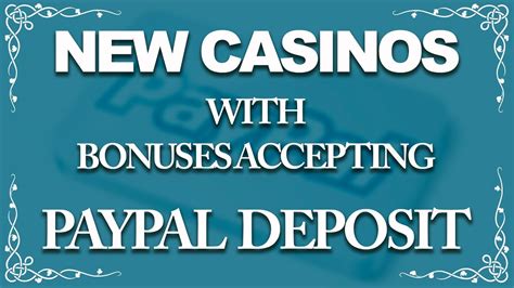 online casinos that accept paypal deposits newv france