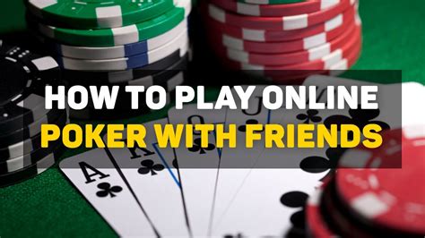 online poker game with friends video eihm