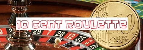 online roulette 10 cent minimum bet mwfb switzerland