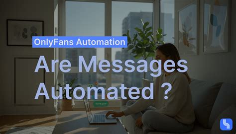 onlyfans automated messages