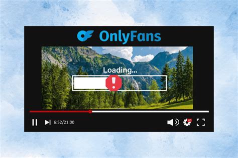 onlyfans not loading