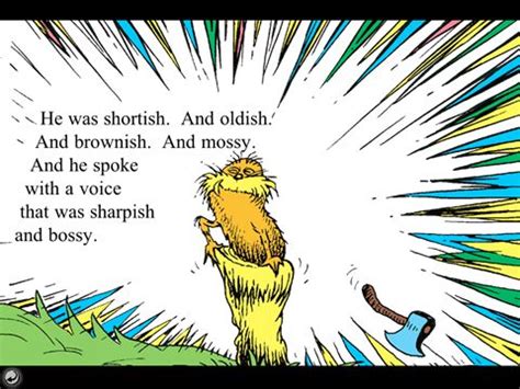 onomatopoeia example for the lorax