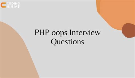 Full Download Oops Concepts In Php Interview Questions And Answers 
