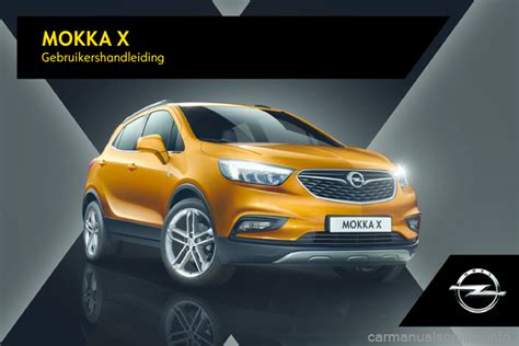 Full Download Opel Mokka Gebruikershandleiding Nederlandstalig 