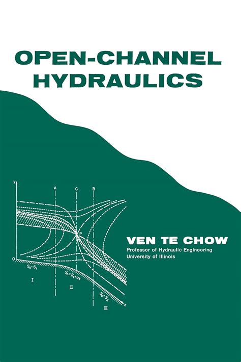 Open Channel Hydraulics Chow Solution Manual