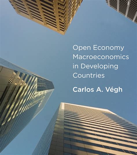 Read Open Economy Macroeconomics For Developing Countries 