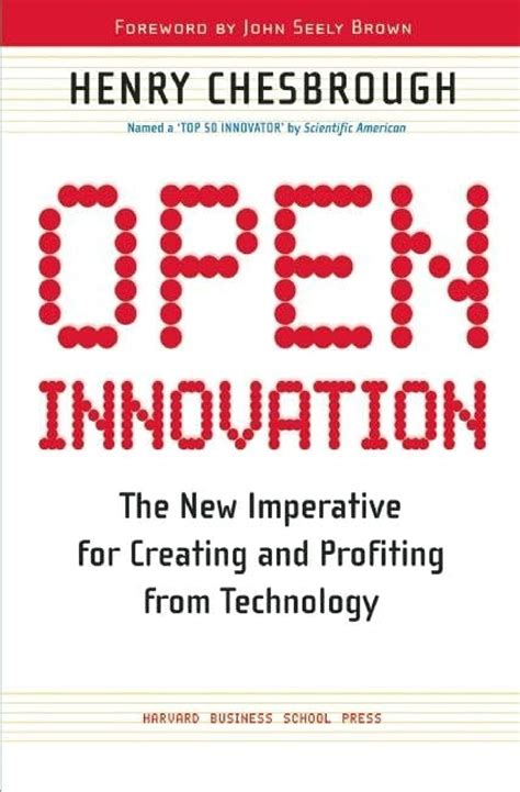 Download Open Innovation The New Imperative For Creating And Profiting From Technology Henry William Chesbrough 