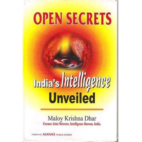Download Open Secrets Indias Intelligence Unveiled Maloy Krishna Dhar 