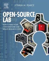 Full Download Open Source Lab How To Build Your Own Hardware And Reduce Research Costs 
