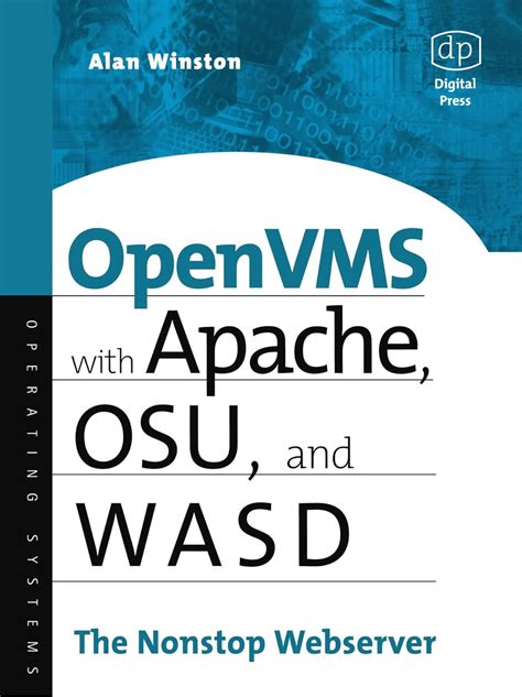 Full Download Openvms With Apache Osu And Wasd The Nonstop Webserver Hp Technologies 