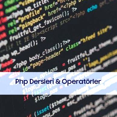 operatör nedir php