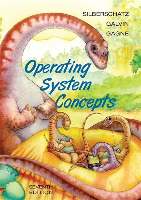 Operating System 7th Edition By Galvin