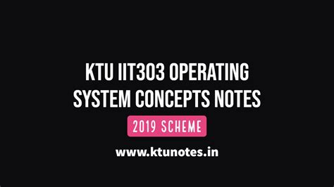Operating System Ktu Notes