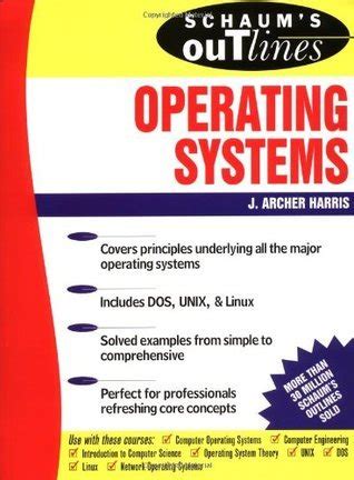 Operating Systems By J Archer Harris