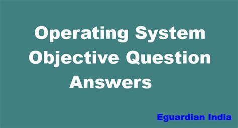 Download Operating System Concepts Objective Questions And Answers 