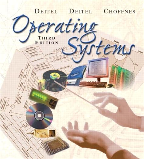 Full Download Operating Systems By Deitel Deitel And Choffnes 