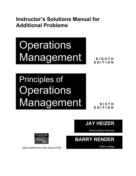 Download Operation Management By Jay Heizer Solution Manual File Type Pdf 