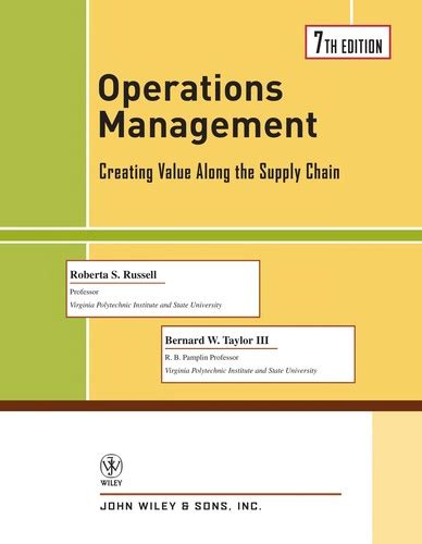 Operations Management 2011 Roberta S Russell Bernard W