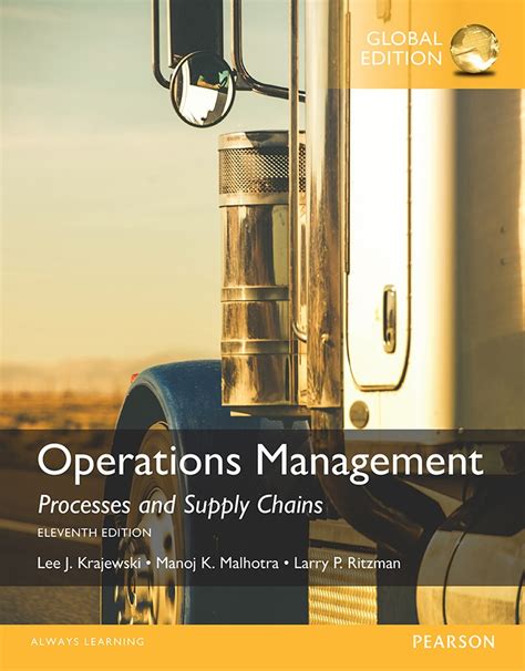 Operations Management Processes And Supply Chains Krajewski 10th Edition Solutions Manual