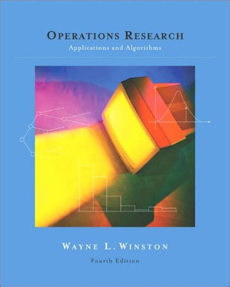 operations research applications and algorithms wayne l winston solutions