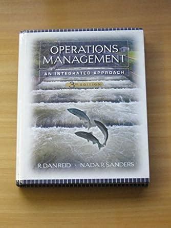 Full Download Operations Management An Integrated Approach 3Rd Edition 