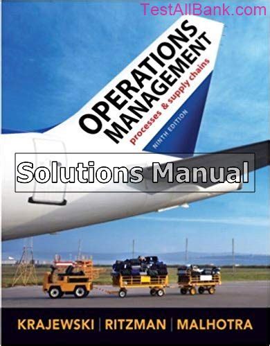Download Operations Management Krajewski Solutions Manual 9Th Edition 