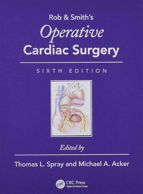 operative cardiac surgery rob smith s operative s