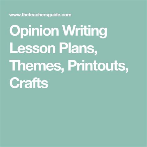 Opinion Writing Lesson Plans Themes Printouts Crafts Opinion Writing Lesson Plan - Opinion Writing Lesson Plan