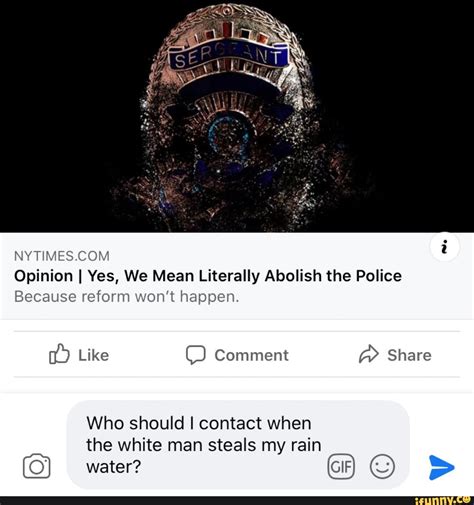 Opinion Yes We Mean Literally Abolish The Police Literal Writing - Literal Writing