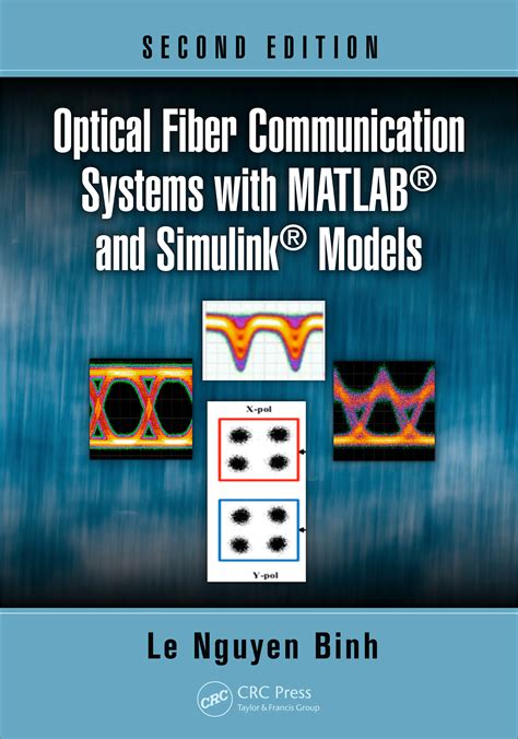 Download Optical Fiber Communication Systems With Matlab And Simulink Models Second Edition 