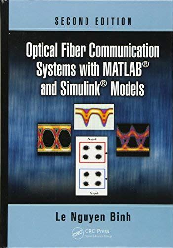 Download Optical Fiber Communication Systems With Matlab And Simulink Models Second Edition 