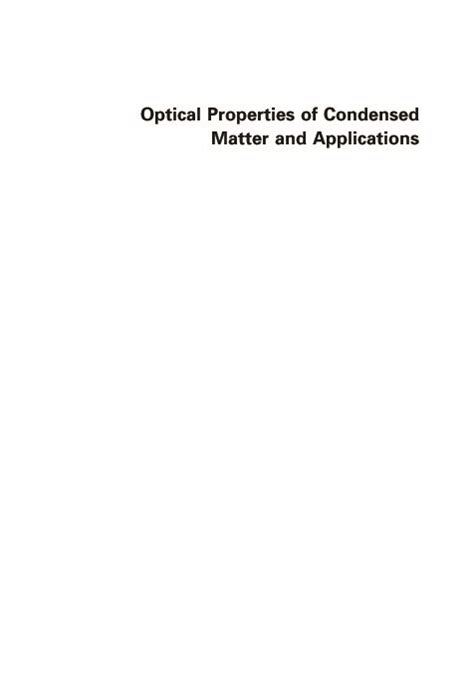 Read Online Optical Properties Of Condensed Matter And Applications Wiley Series In Materials For Electronic Optoelectronic Applications 