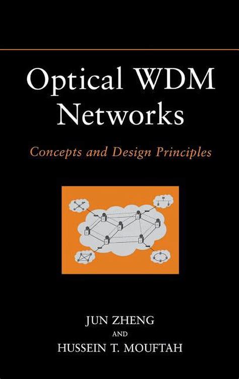 Read Optical Wdm Networks Concepts And Design Principles Hardcover 