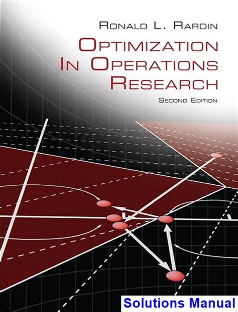 Download Optimization In Operations Research Rardin Solution Manual 