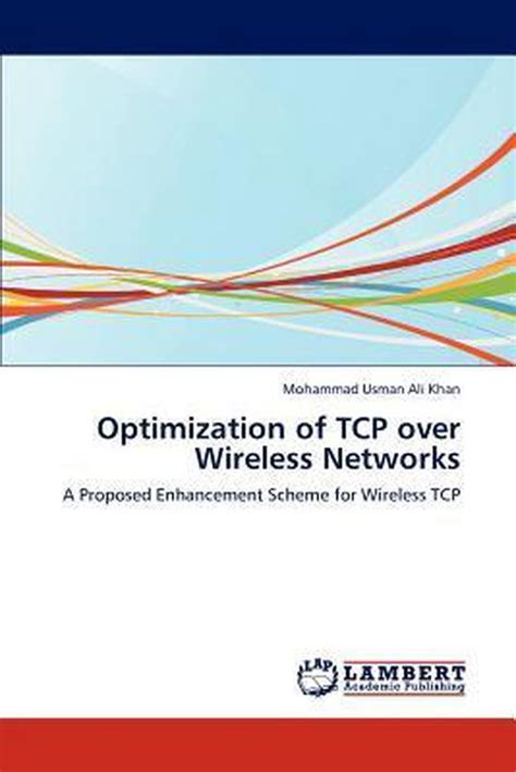 Download Optimization Of Tcp Over Wireless Networks 