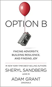 Full Download Option B Facing Adversity Building Resilience And Finding Joy 