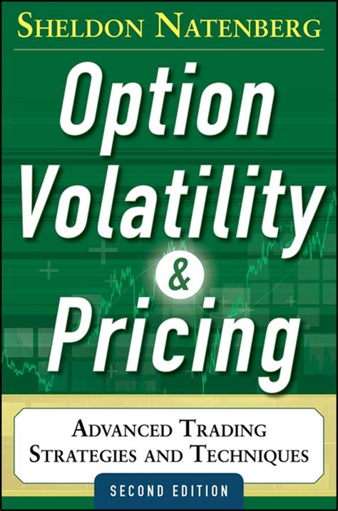 Full Download Option Volatility And Pricing Advanced Trading Strategies And Techniques 2Nd Edition 