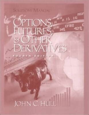 options futures and derivatives solut