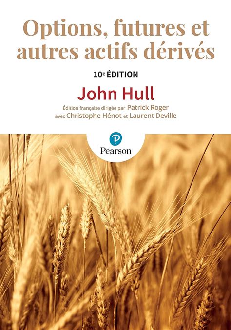 Options Futures Et Autres Actifs Da C Riva C S 10