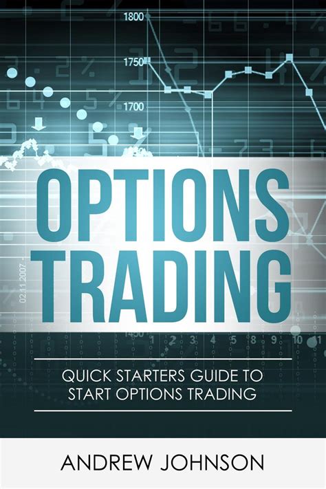 Options Trading Quick Starters Guide To Options Trading Quick Starters Guide To Trading Book 3