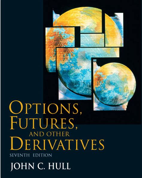 Read Options Futures And Other Derivatives 7Th Edition 