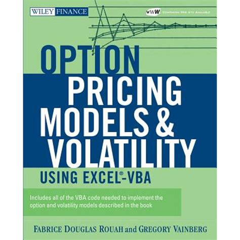 Full Download Options Pricing Models And Volatility Using Excel Vba Cd Rom 