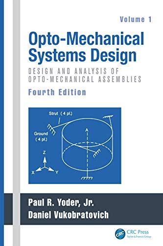 Read Opto Mechanical Systems Design Second Edition Pdf 